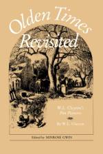 Olden Times Revisited af W. L. Clayton