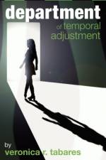 Department of Temporal Adjustment af Veronica R Tabares