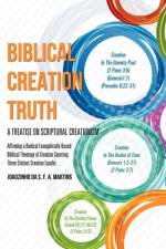 Biblical Creation Truth af Joaozinho Da S F a Martins