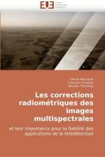 Les corrections radiometriques des images multispectrales af Collectif