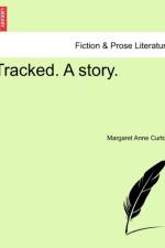 Tracked. a Story.