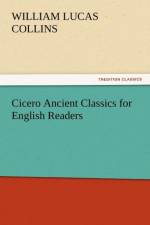 Cicero Ancient Classics for English Readers af William Lucas Collins