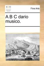 A B C Dario Musico. af Multiple Contributors