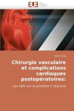 Chirurgie Vasculaire Et Complications Cardiaques Postop ratoires af Roy-P