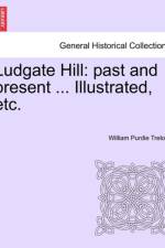 Ludgate Hill af William Purdie Treloar