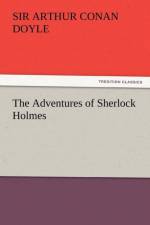 The Adventures of Sherlock Holmes af Sir Arthur Conan Doyle