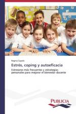 Estres, coping y autoeficacia af Regina Capelo