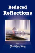 Reduced Reflections af Tan Kheng Yeang