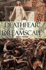 Deathfear and Dreamscape af Frank R. Freemon