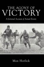 The Agony of Victory