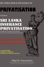 IMF, World Bank & Adb Agenda on Privatisation Volume IV af Nihal Sri Ameresekere