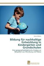 Bildung fur nachhaltige Entwicklung in Kindergarten und Grundschulen af Sonia Ziliotto