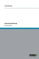Subventionsbetrug af Joerg Willburger