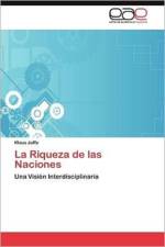 La Riqueza de Las Naciones af Klaus Jaffe