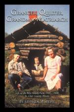 Granger, Quilter, Grandma, Matriarch af Stephen W. Reiss