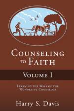 Counseling to Faith Volume I af Harry S Davis