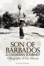 Son of Barbados a Canadian Journey af Jessima Murray