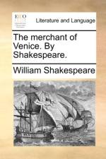 The Merchant of Venice. by Shakespeare. af William Shakespeare