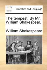 The Tempest. by Mr. William Shakespear. af William Shakespeare