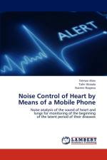 Noise Control of Heart by Means of a Mobile Phone af Aliev Telman
