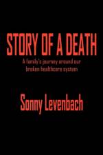 Story of A Death af Sonny Levenbach