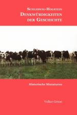 Schleswig-Holstein - Denkwurdigkeiten der Geschichte af Volker Griese