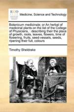 Botanicum Medicinale; Or an Herbal of Medicinal Plants on the List of the College of Physicians,