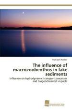 The influence of macrozoobenthos in lake sediments af Andrea Roskosch