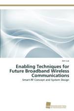 Enabling Techniques for Future Broadband Wireless Communications af Luo Jian
