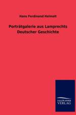 Portratgalerie aus Lamprechts Deutscher Geschichte af Hans Ferdinand Helmolt