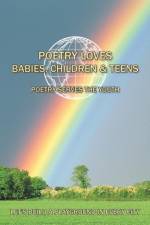 Poetry Loves Babies, Children & Teens af Luckner Pierre