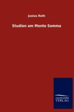 Studien am Monte Somma af Justus Roth