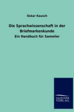 Die Sprachwissenschaft in der Briefmarkenkunde