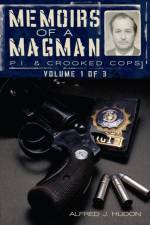 Memoirs of a Magman af Alfred J Hudon