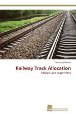 Railway Track Allocation af Schlechte Thomas