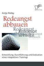 Redeangst abbauen af Antje Pollay
