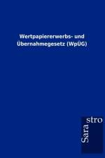 Wertpapiererwerbs- und UEbernahmegesetz (WpUEG)
