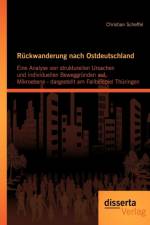 Ruckwanderung nach Ostdeutschland af Christian Scheffel