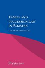 Family and Succession Law in Pakistan af Muhammad Shahid Malik