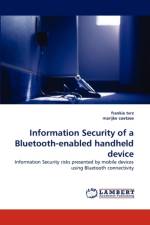 Information Security of a Bluetooth-enabled handheld device af Frankie Tvrz