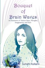 Bouquet of Brain Waves af Sumathi Kulkarni