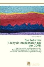 Die Rolle der Tachykininrezeptoren bei der COPD af Katerina Mallwitz