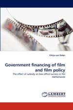Government Financing of Film and Film Policy af Silvija van Dalen