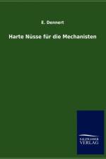 Harte N Sse Fur Die Mechanisten af E Dennert