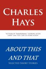 About This and That af Charles Hays