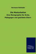 Die Masturbation af Hermann Rohleder