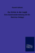 Zur Krisis in der Logik af Goswin Uphues