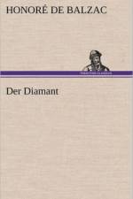 Der Diamant af Honore de Balzac
