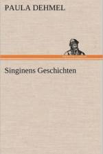 Singinens Geschichten af Paula Dehmel