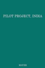 Pilot Project, India af Albert Mayer